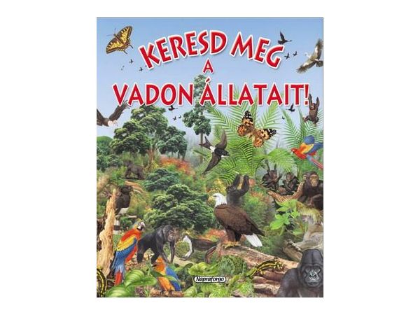 Keresd meg a vadon llatait!